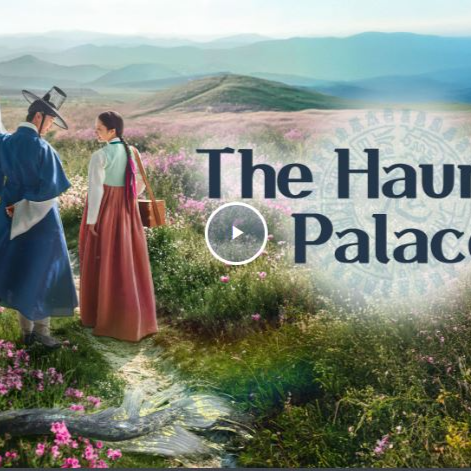 ดูซีรีส์เกาหลี The Haunted Palace ปราสาทหลอนวิญญาณ EP. 11 (2025) พากย์ไทย/ซับไทย | อัปเดตทุกศุกร์-เสาร์ บน Viu เตรียมตัวเข้าสู่โลกแห่งความลึกลับและคำสาปโบราณไปกับ The Haunted Palace (ปราสาทหลอนวิญญาณ) ซีรีส์เกาหลีแนว แฟนตาซี – ย้อนยุค ที่ออนแอร์ทุกวันศุกร์และวันเสาร์ เวลา 19:50 น. บน Viu TH พร้อม พากย์ไทยและซับไทย ให้เลือกชมอย่างจุใจ  